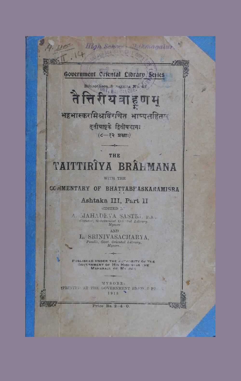The Taittiriya Brahmana — Part II