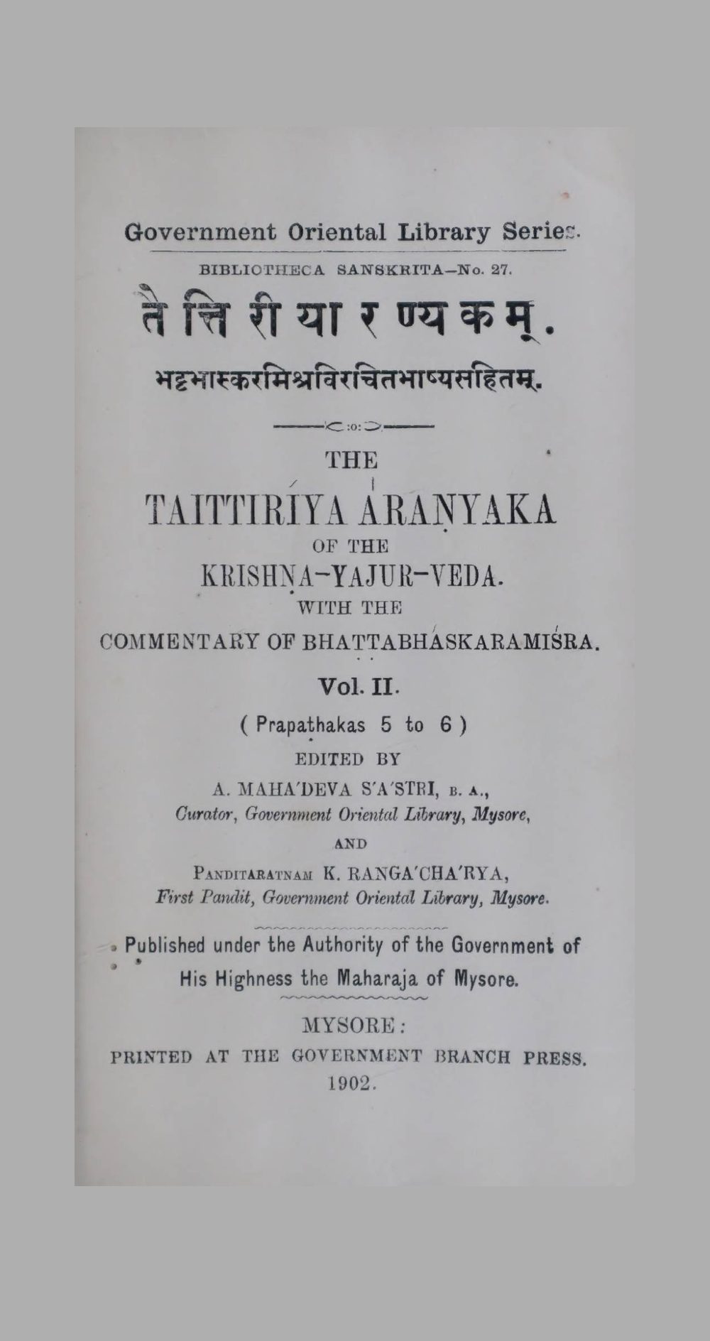 The Taittiriya Aranyaka — Vol. II