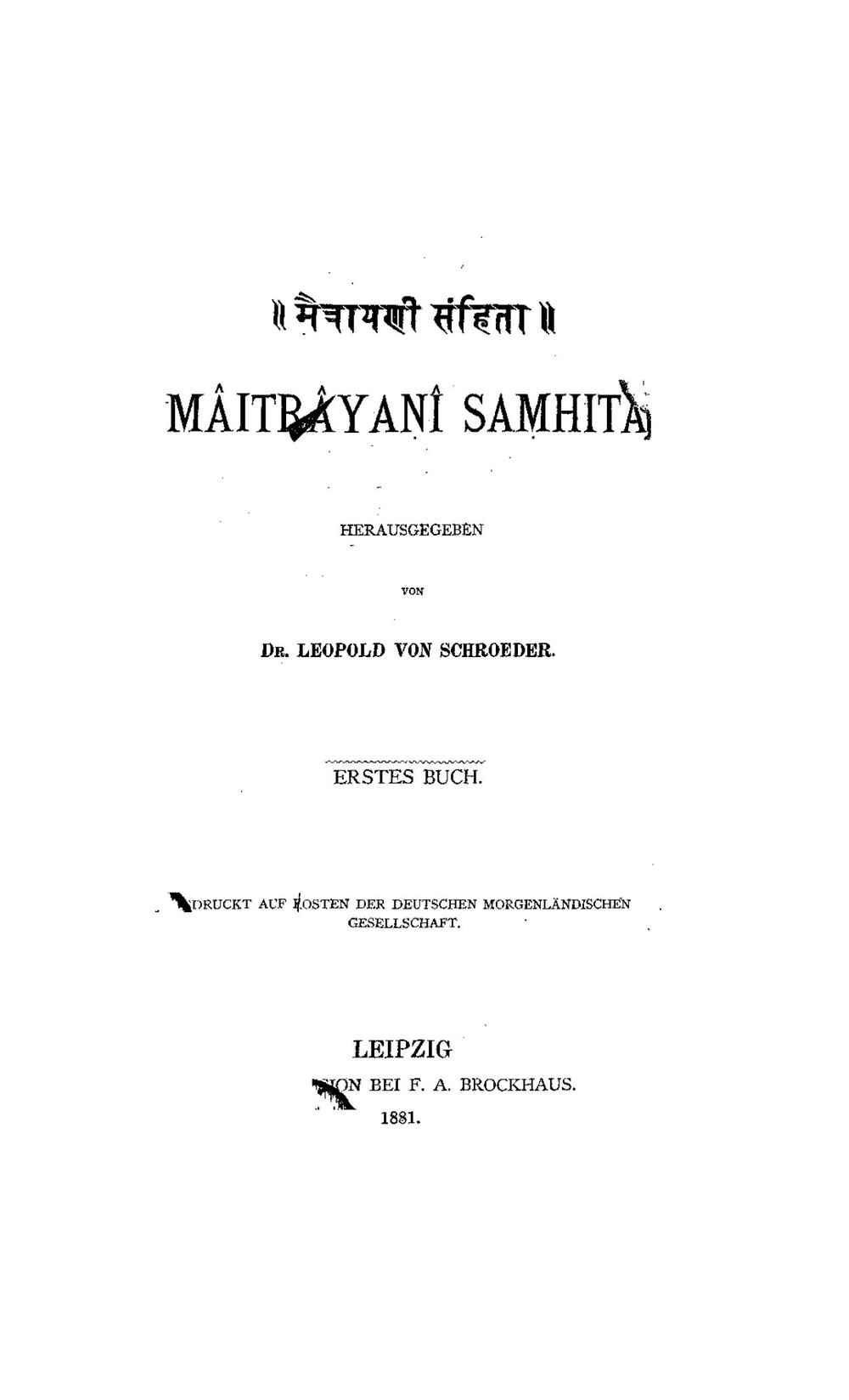 Maitrayani Samhita — Vol. I