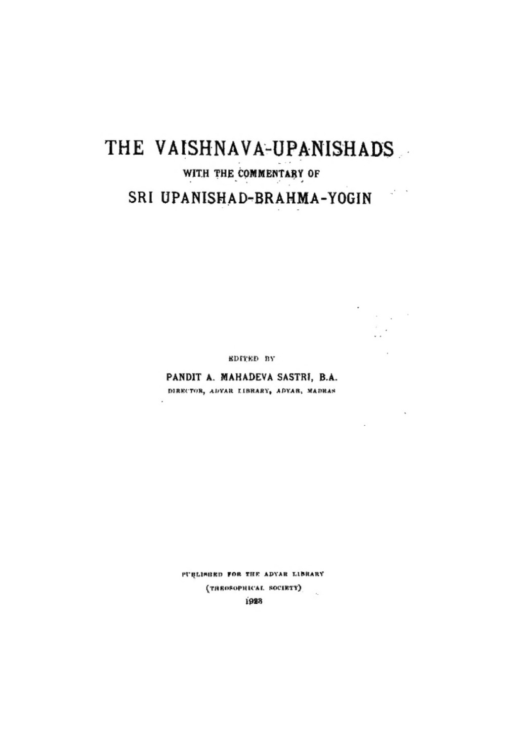 The Vaishnava Upanishads