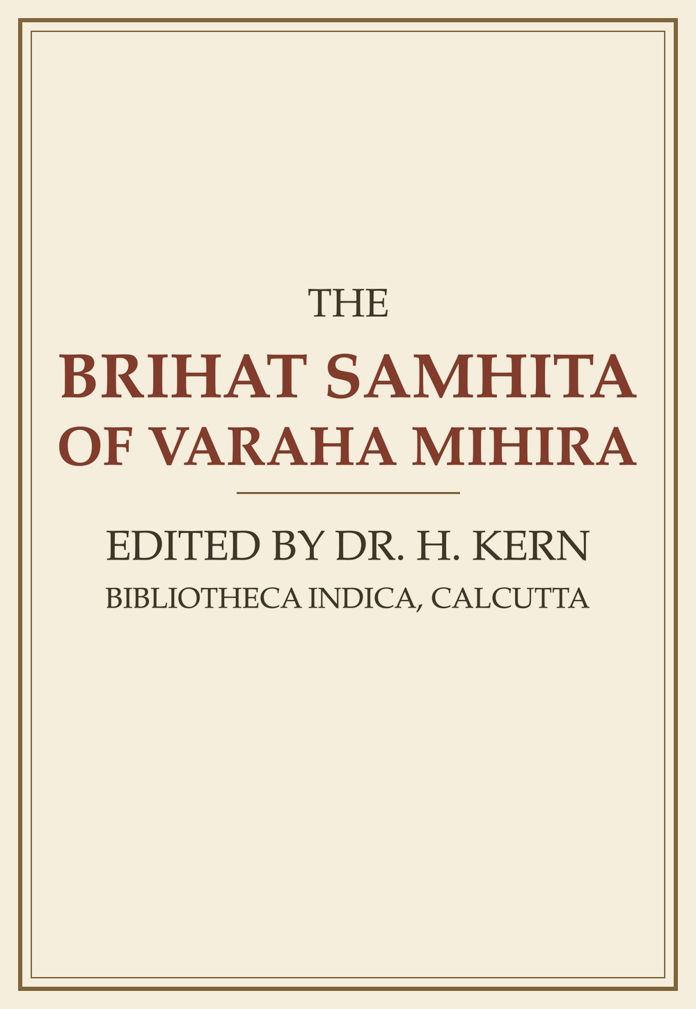 The Brihat Samhita of Varaha Mihira