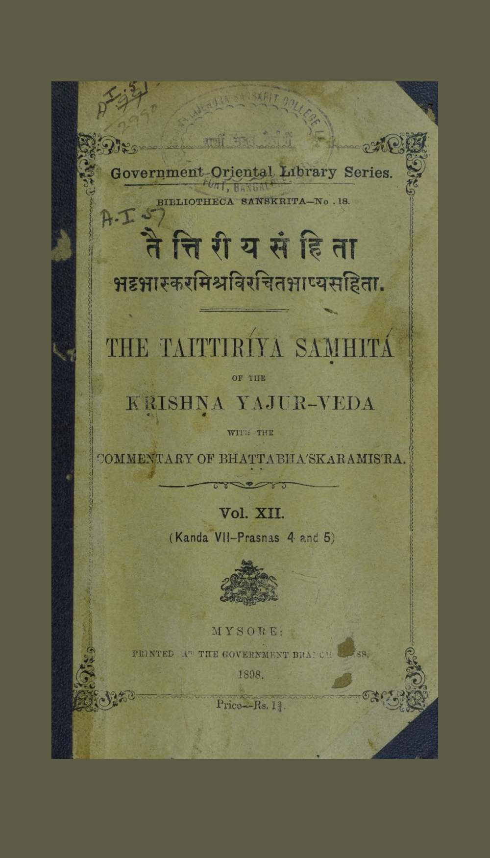 The Taittiriya Samhita of the Krishna Yajur-Veda