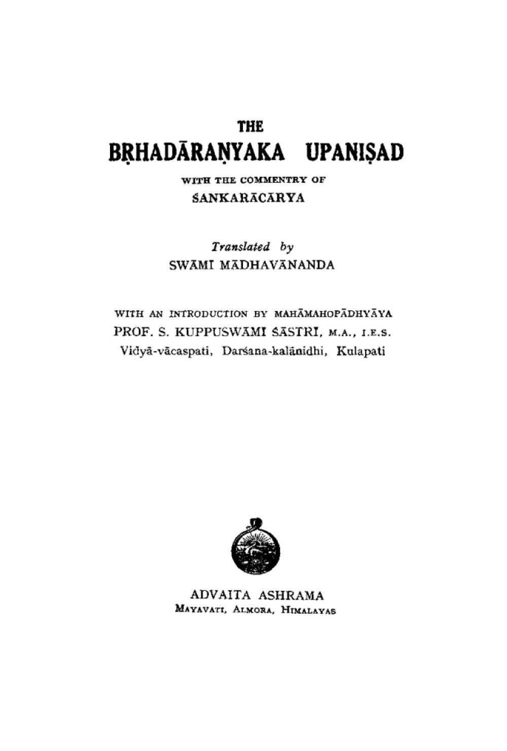 Brihadaranyaka Upanishad, with the Bhashya of Shankaracharya (सन् १९५०)