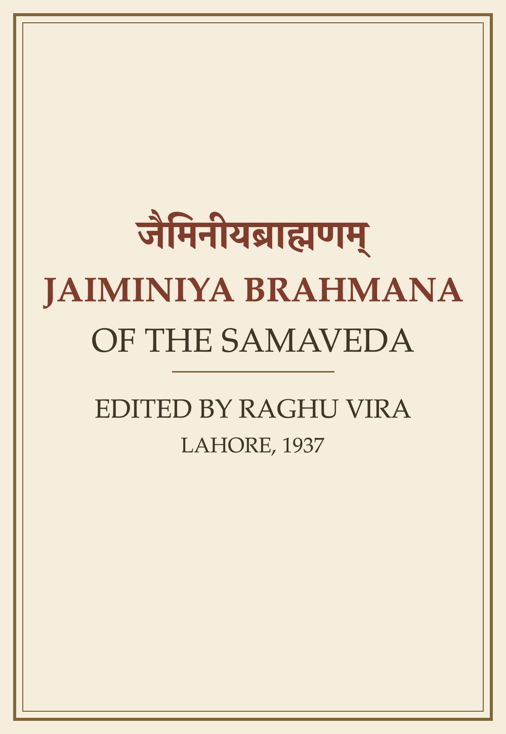 Jaiminiya Brahmana of the Samaveda (सन् १९३७)
