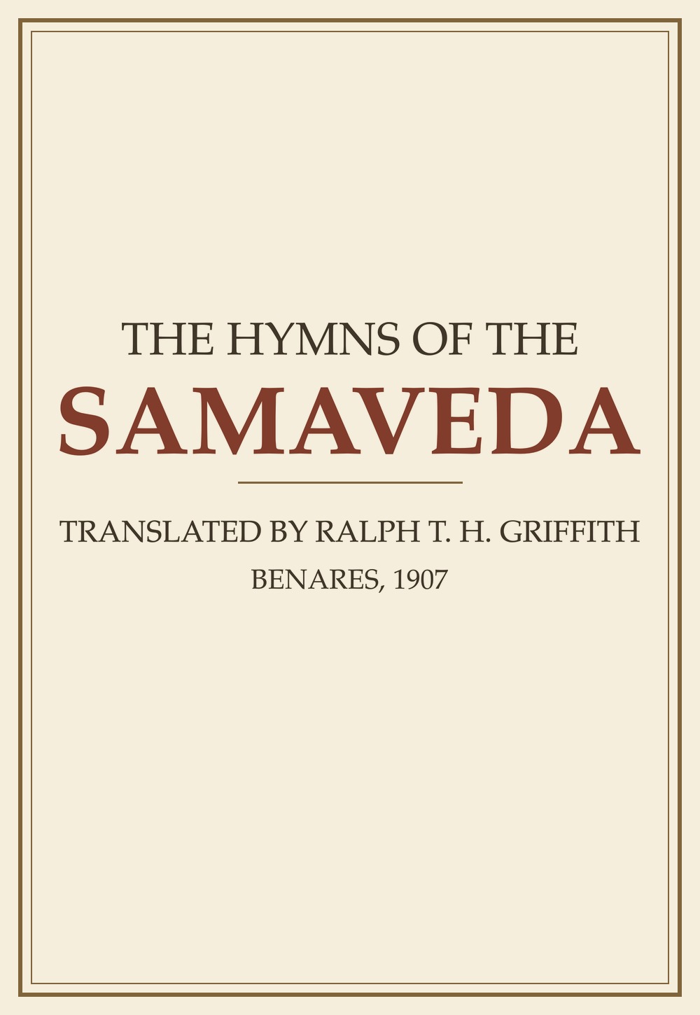 The Hymns of the Samaveda (सन् १९०७)