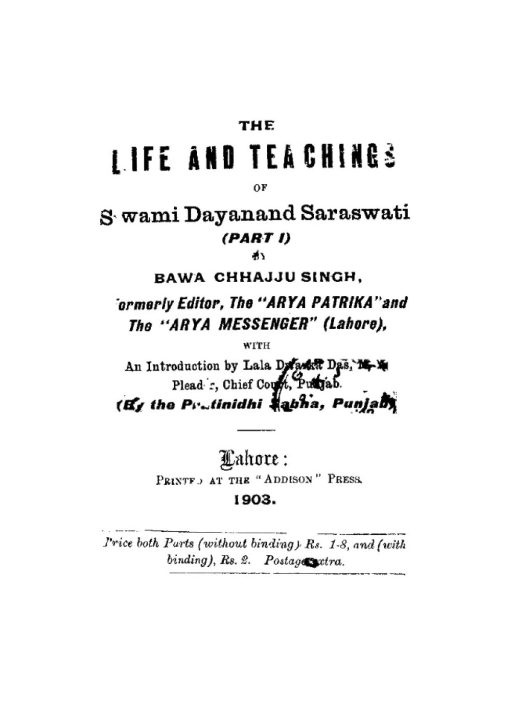 The Life and Teachings of Swami Dayanand Saraswati — Part I (1903)