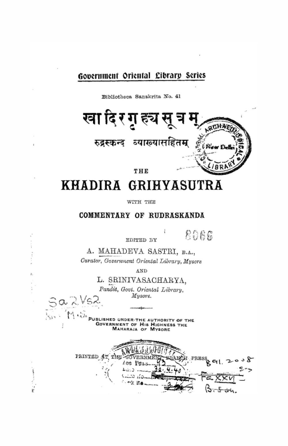 खादिरगृह्यसूत्रम् — रुद्रस्कन्द व्याख्या सहित (सन् १९१३)