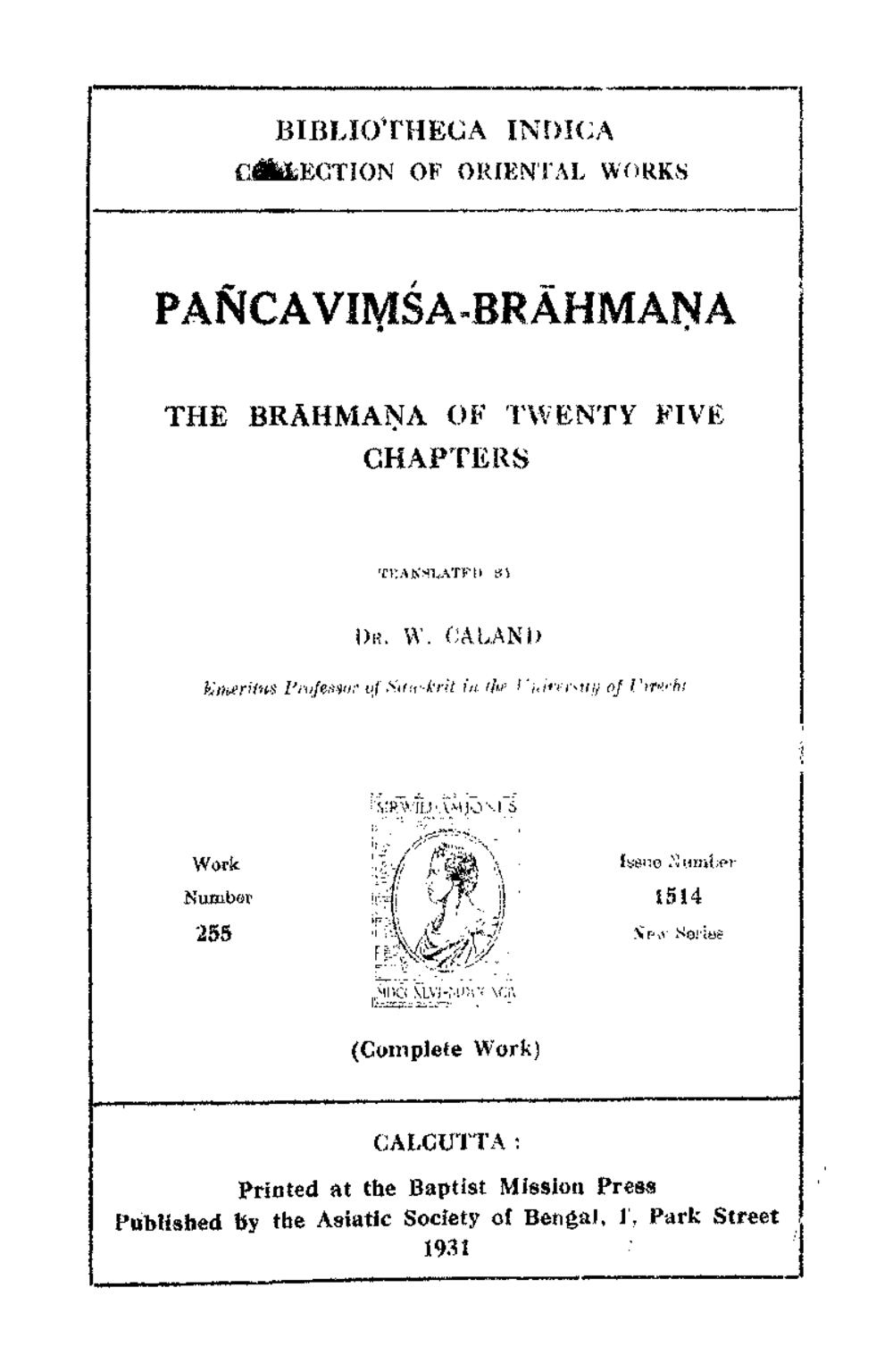 Pañcaviṃśa-Brāhmaṇa — The Brāhmaṇa of Twenty-Five Chapters (1931)