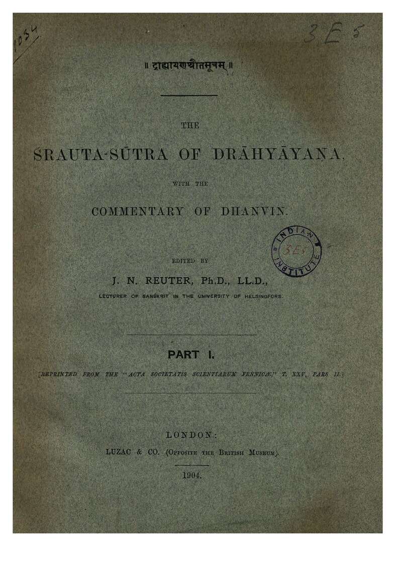 The Srauta-Sutra of Drahyayana — with the Commentary of Dhanvin, Part I (1904)
