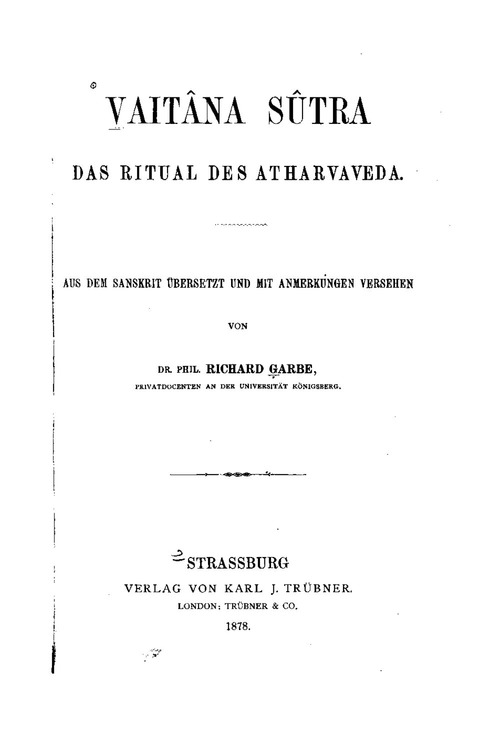 Vaitana Sutra — The Ritual of the Atharvaveda (1878)