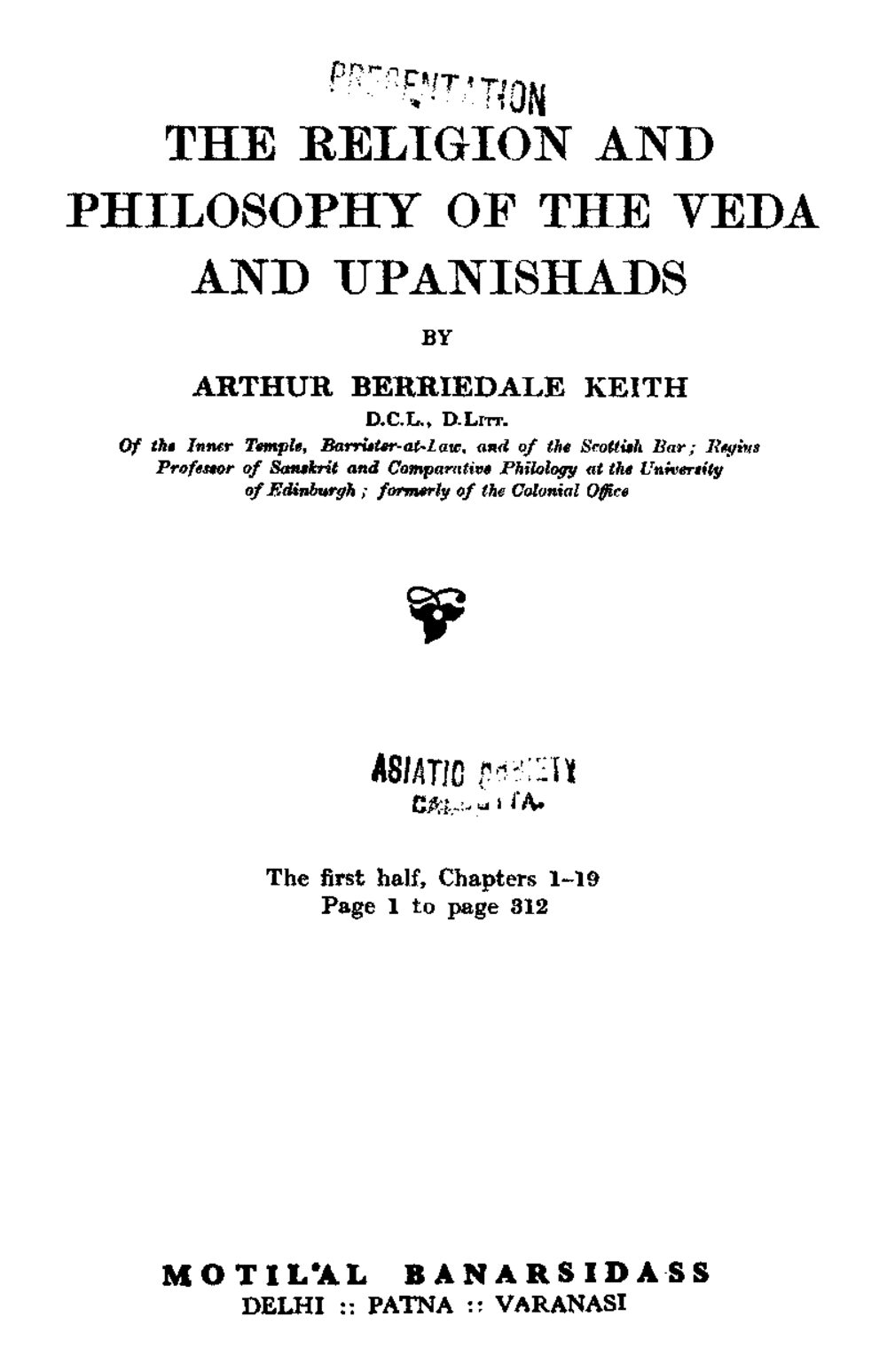 The Religion and Philosophy of the Veda and Upanishads — Part I (1925)
