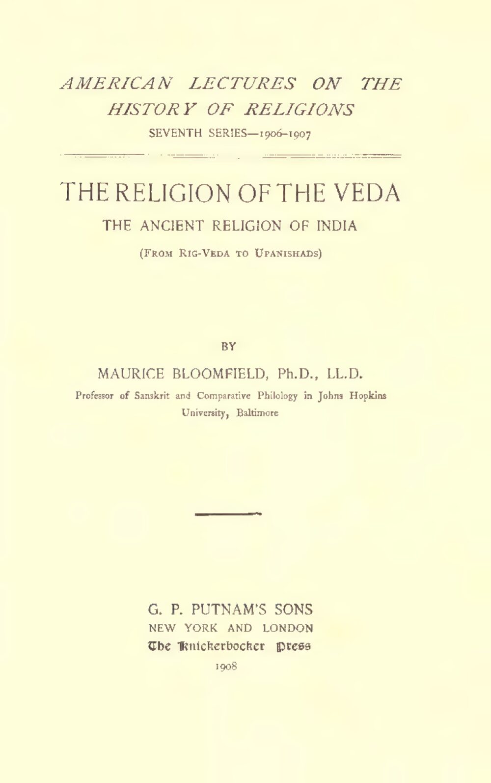 The Religion of the Veda (1908)